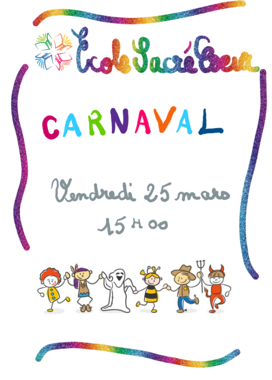 Carnaval de l'école: Vendredi 25 mars